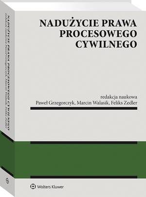 Nadużycie prawa procesowego cywilnego — okładka e-booka