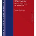 Nadużycie zaufania w prowadzeniu cudzych spraw majątkowych. Prawnokarne oceny i konsekwencje — okładka e-booka