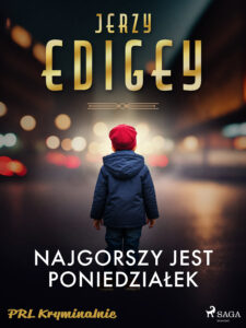 Najgorszy jest poniedziałek — okładka e-booka