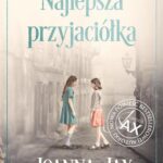 Tytuł: Najlepsza przyjaciółka
Autor: Joanna Jax
Wydawnictwo: Videograf
Formaty: MOBI, EPUB
