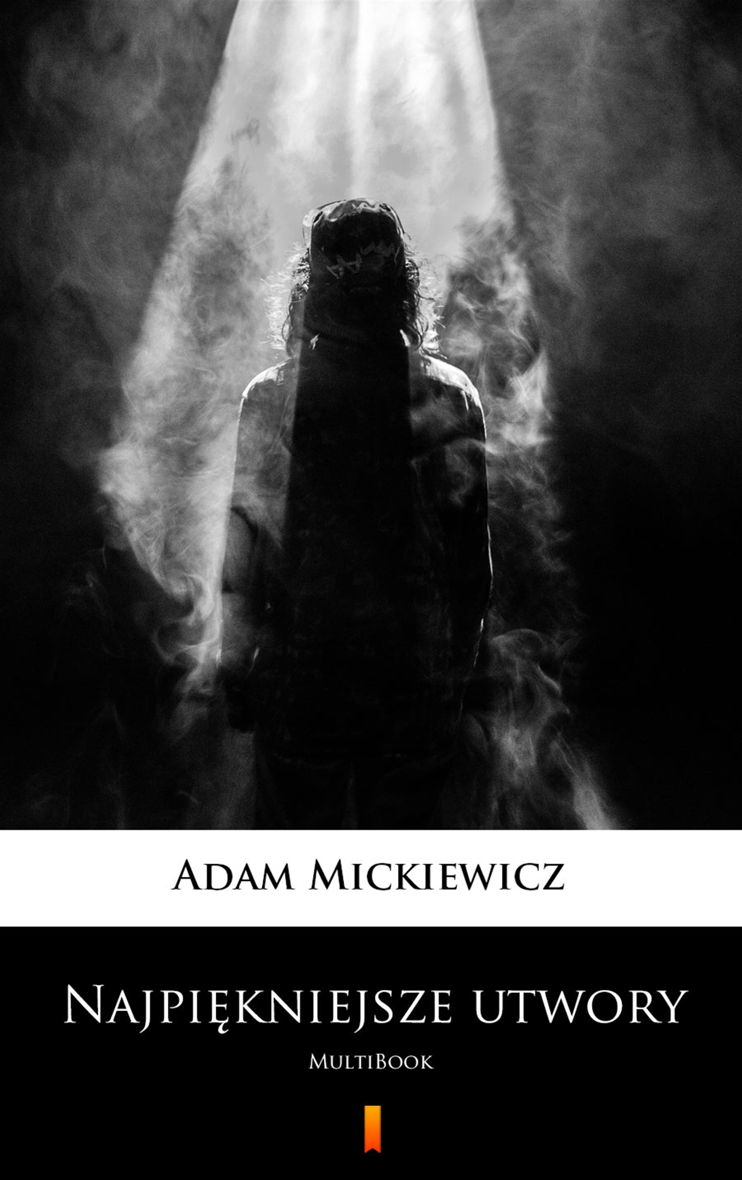 Tytuł: Najpiękniejsze utwory. MultiBook
Autor: Adam Mickiewicz
Wydawnictwo: KtoCzyta.pl
Formaty: EPUB, MOBI