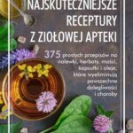 Najskuteczniejsze receptury z ziołowej apteki — okładka e-booka