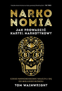 Narkonomia. Jak prowadzić kartel narkotykowy — okładka e-booka