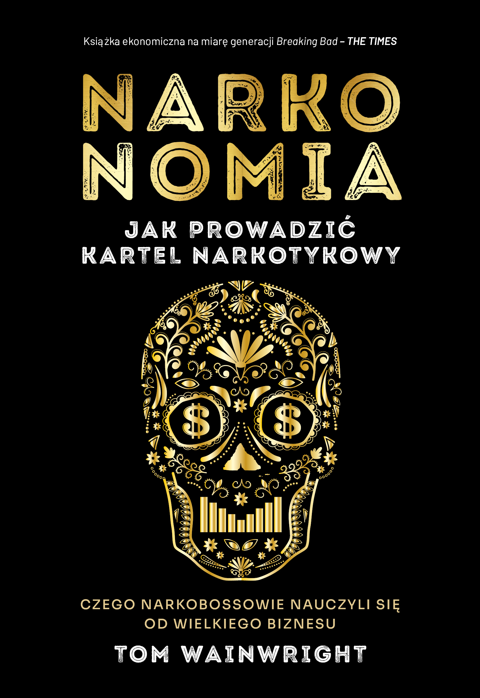 Tytuł: Narkonomia. Jak prowadzić kartel narkotykowy
Autor: Tom Wainwright
Wydawnictwo: Relacja
Formaty: EPUB, MOBI