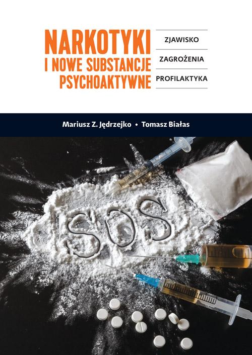 Tytuł: Narkotyki i nowe substancje psychoaktywne. Zjawisko, zagrożenia, profilaktyka
Autor: Mariusz Z. Jędrzejko, Tomasz Białas
Wydawnictwo: Aspra
Formaty: PDF