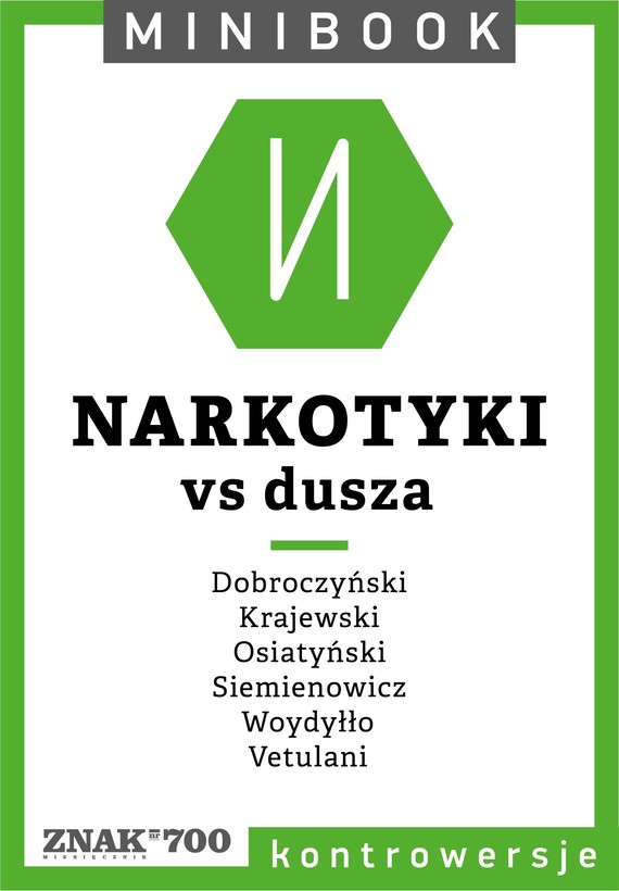 Tytuł: Narkotyki [vs dusza]. Minibook
Autor: 
Wydawnictwo: Miesięcznik Znak
Formaty: EPUB, MOBI