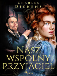 Nasz wspólny przyjaciel — okładka e-booka