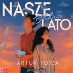 Tytuł: Nasze błękitne lato
Autor: Artur Tojza
Wydawnictwo: KMH Media Group
Formaty: MP3