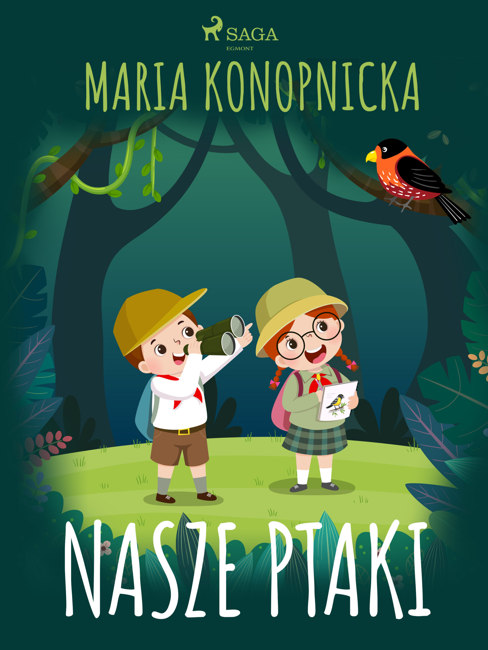 Tytuł: Nasze ptaki
Autor: Maria Konopnicka
Wydawnictwo: SAGA Egmont
Formaty: EPUB, MOBI
