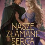 Nasze złamane serca — okładka e-booka