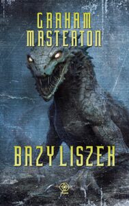 Nathan Underhill. (Tom 1). Bazyliszek — okładka e-booka