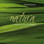 Tytuł: Natura w twórczym rozwoju i arteterapii
Autor: Wiesław Karolak
Wydawnictwo: Akademia Humanistyczno-Ekonomiczna w Łodzi
Formaty: PDF