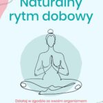 Tytuł: Naturalny rytm dobowy
Autor: Suhas Kshirsagar, Michelle D. Seaton
Wydawnictwo: Laurum
Formaty: EPUB, MOBI