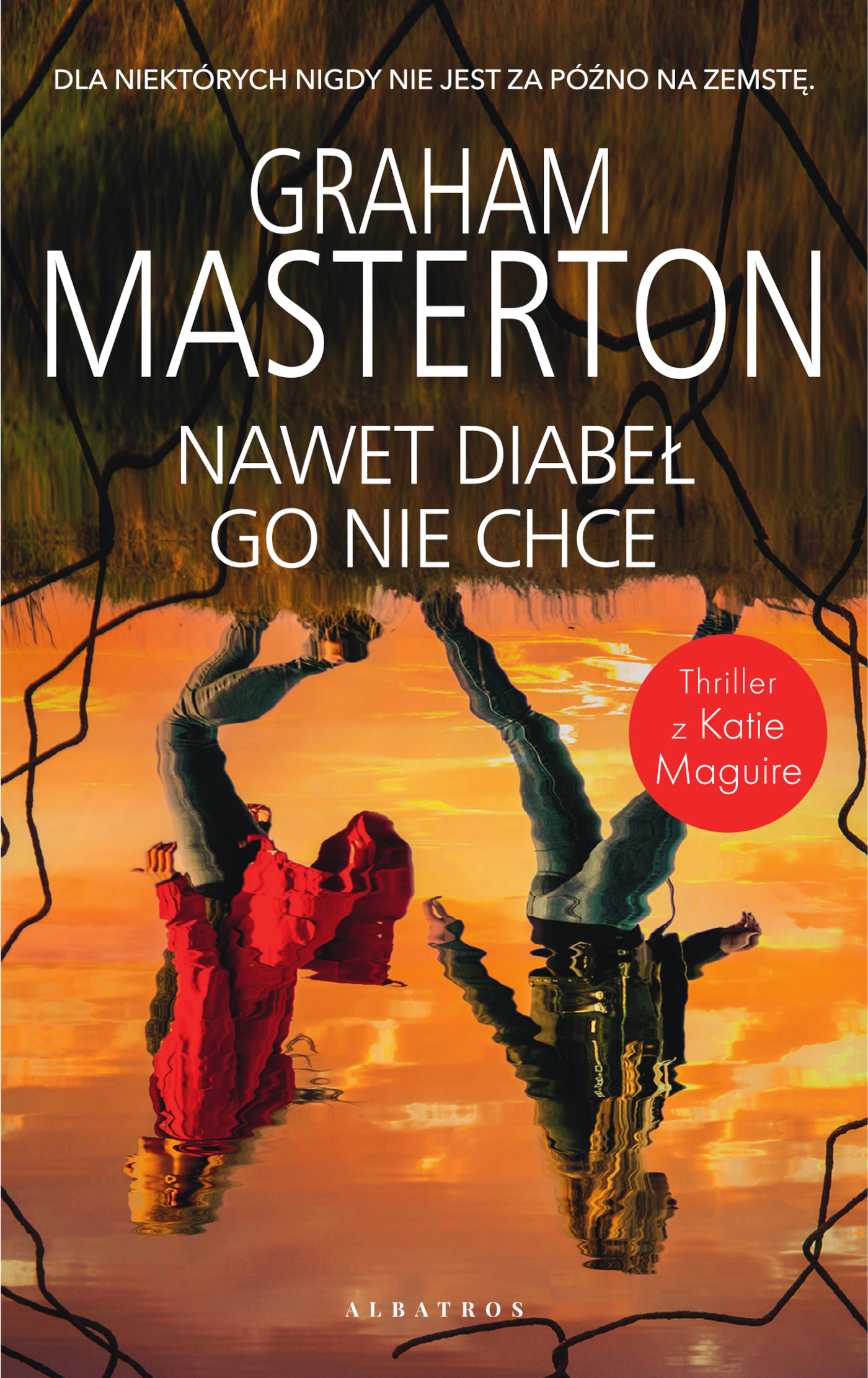 Tytuł: Nawet diabeł go nie chce
Autor: Graham Masterton
Wydawnictwo: Albatros
Formaty: EPUB, MOBI