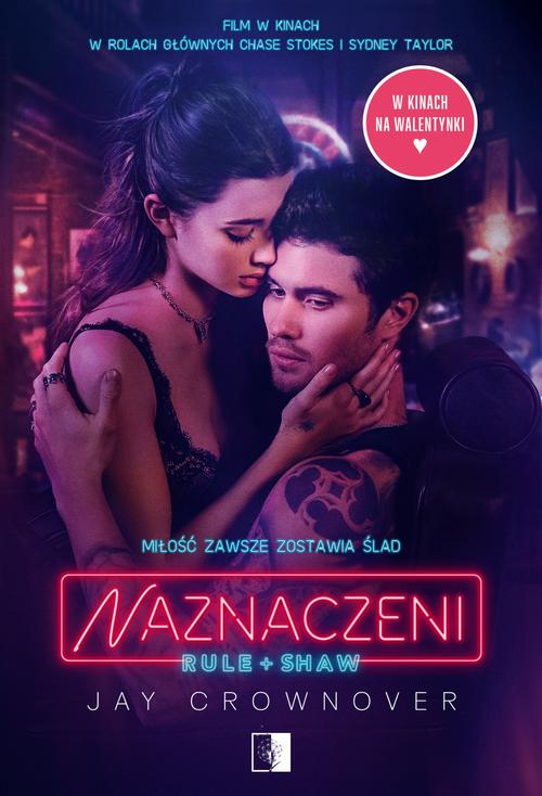 Tytuł: Naznaczeni (Rule)
Autor: Jay Crownover
Wydawnictwo: NieZwykłe Zagraniczne
Formaty: MOBI, EPUB