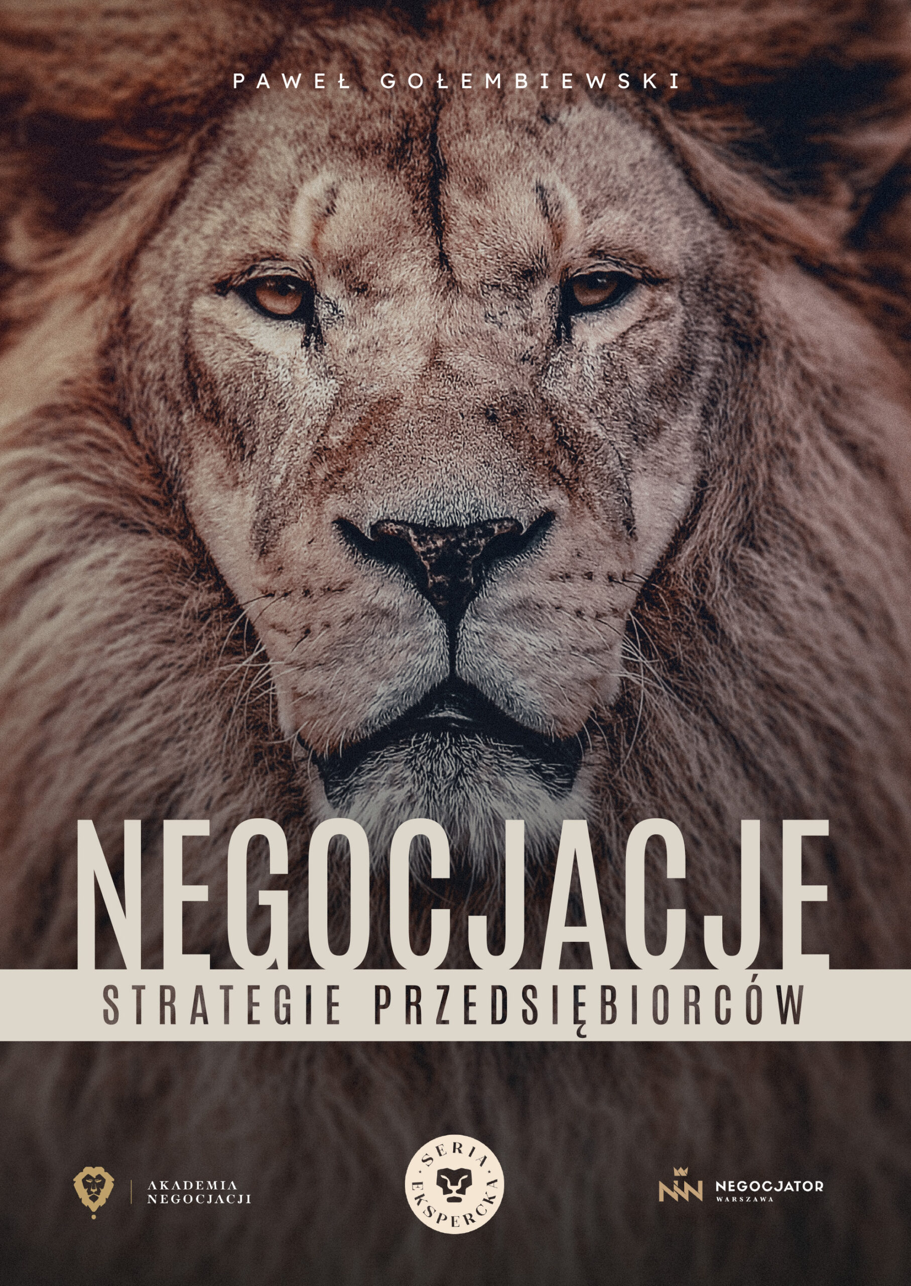 Tytuł: Negocjacje - Strategie Przedsiębiorców
Autor: Paweł Gołembiewski
Wydawnictwo: Akademia Negocjacji
Formaty: EPUB, PDF, MOBI