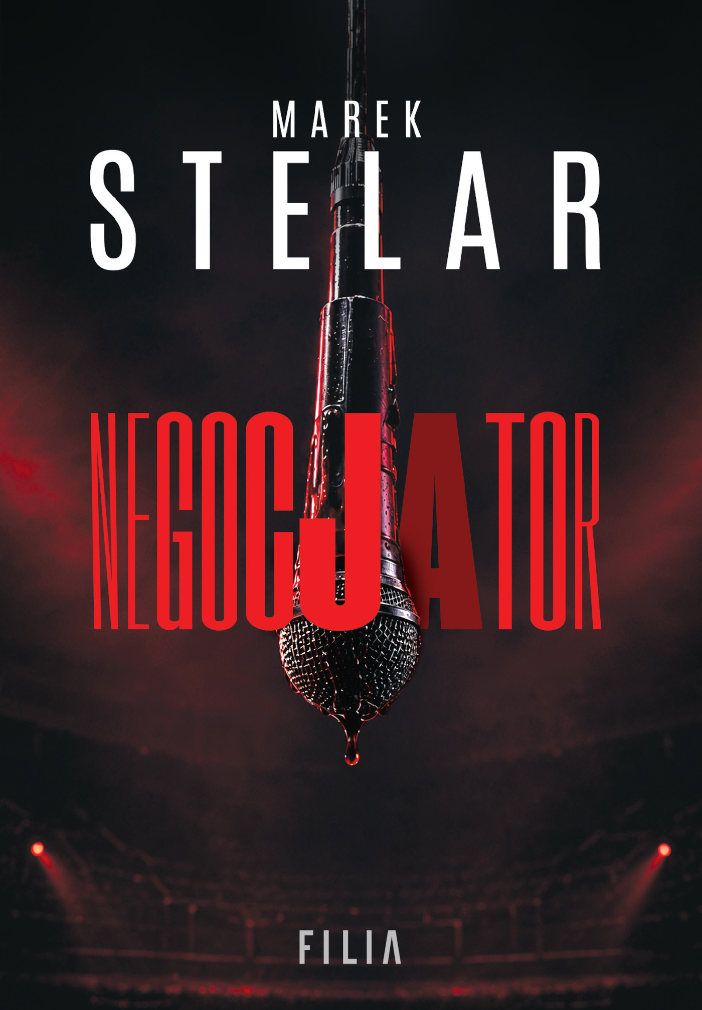Tytuł: Negocjator
Autor: Marek Stelar
Wydawnictwo: FILIA
Formaty: EPUB, MOBI