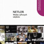 Tytuł: Netlor. Wiedza cyfrowych tubylców
Autor: 
Wydawnictwo: Wydawnictwo Naukowe UMK
Formaty: PDF