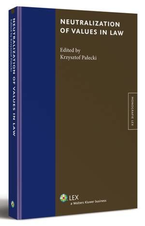 Neutralization of values in law — okładka e-booka