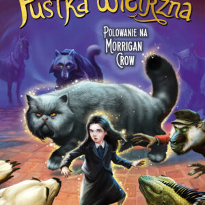 Tytuł: Nevermoor (tom 3). Pustka wietrzna. Polowanie na Morrigan Crow
Autor: Jessica Townsend
Wydawnictwo: Media Rodzina
Formaty: EPUB, MOBI