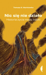 Nic się nie działo. Historia życia mojej babki — okładka e-booka