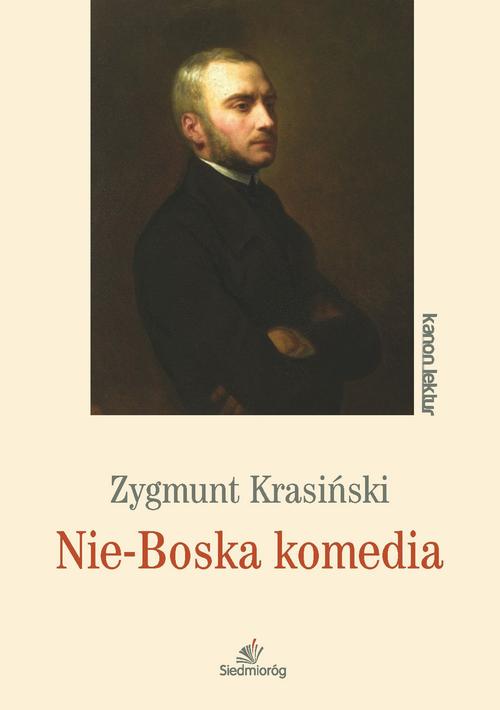 Tytuł: Nie-Boska komedia
Autor: Zygmunt Krasiński
Wydawnictwo: Siedmioróg
Formaty: EPUB, MOBI