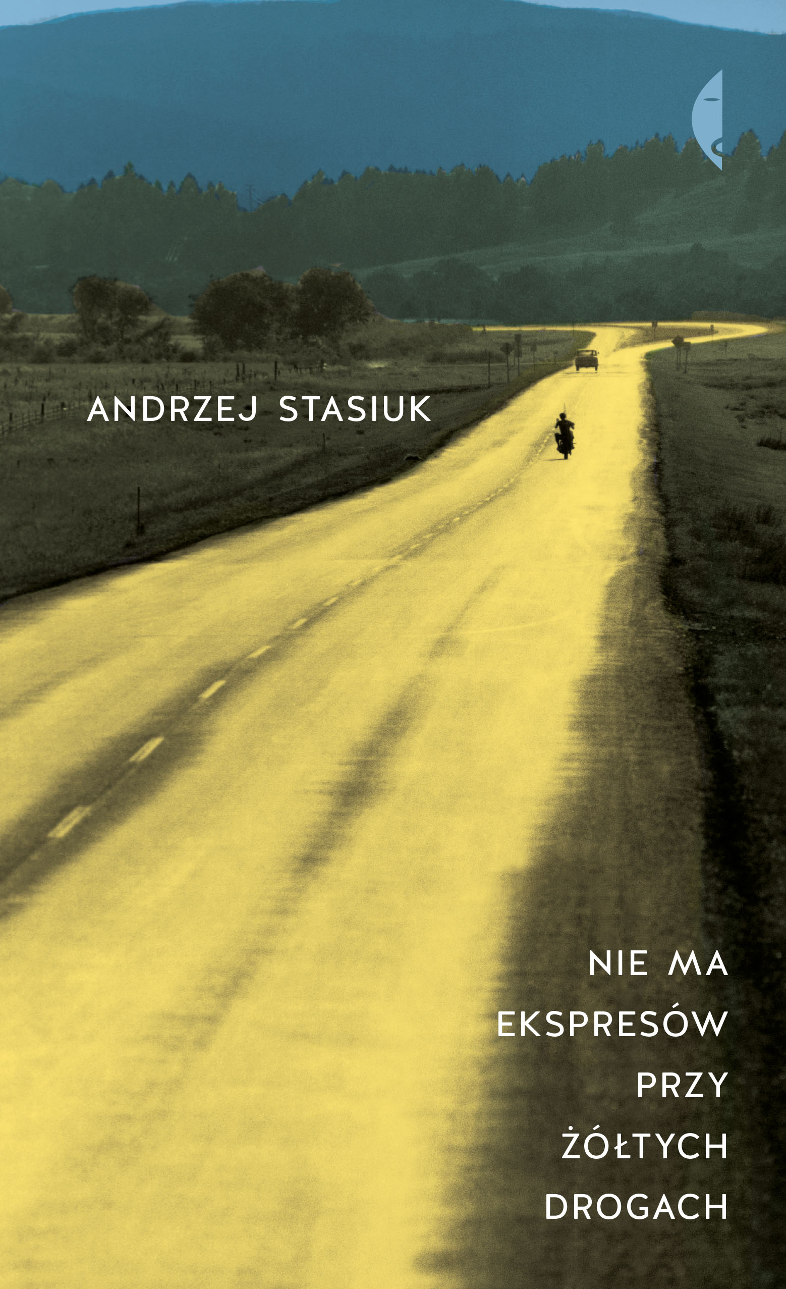 Tytuł: Nie ma ekspresów przy żółtych drogach
Autor: Andrzej Stasiuk
Wydawnictwo: Wydawnictwo Czarne
Formaty: EPUB, MOBI