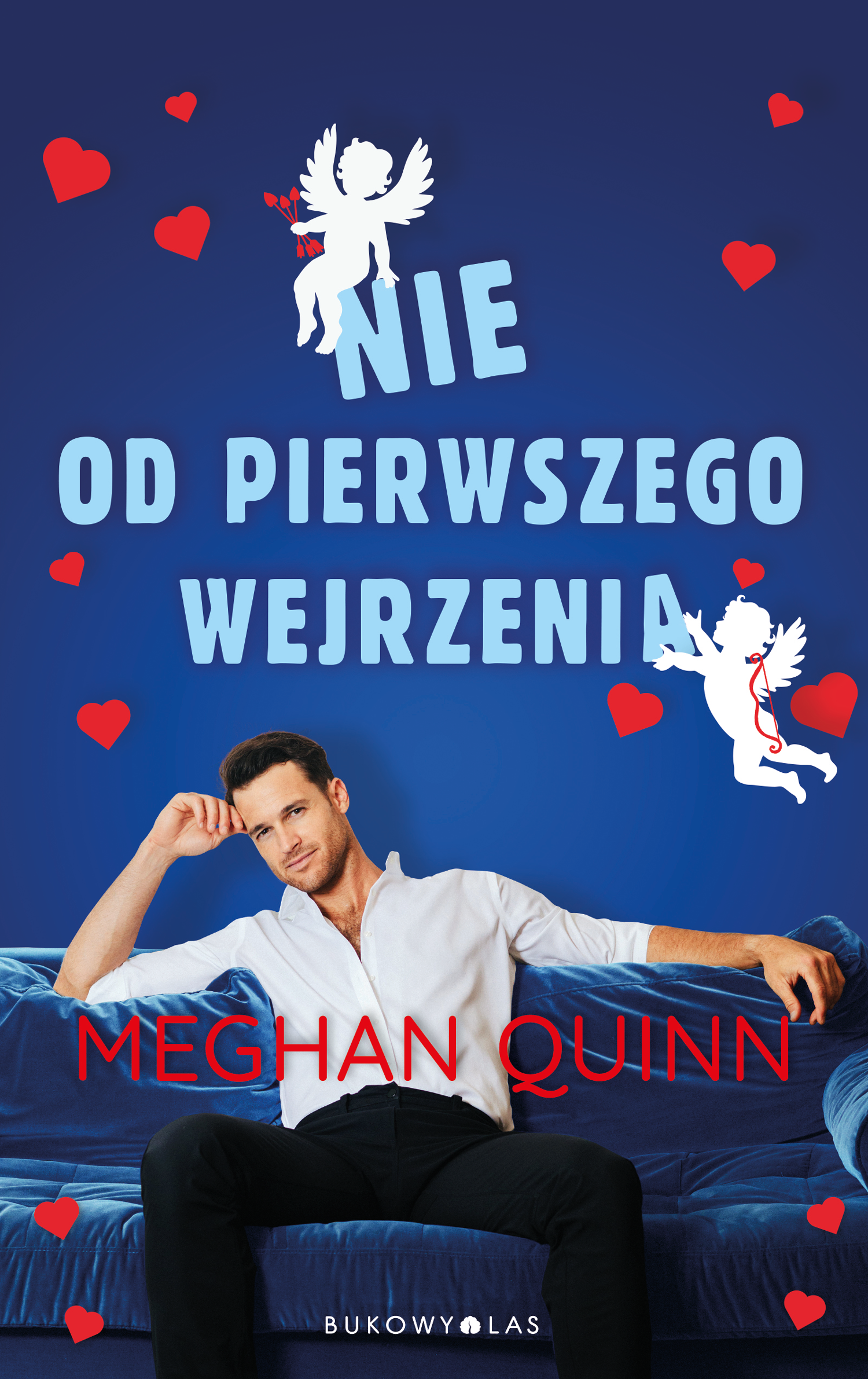 Tytuł: Nie od pierwszego wejrzenia
Autor: Meghan Quinn
Wydawnictwo: Wydawnictwo Bukowy Las
Formaty: EPUB, MOBI