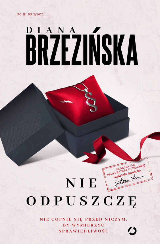 Tytuł: Nie odpuszczę
Autor: Diana Brzezińska
Wydawnictwo: Wydawnictwo Otwarte
Formaty: EPUB, MOBI