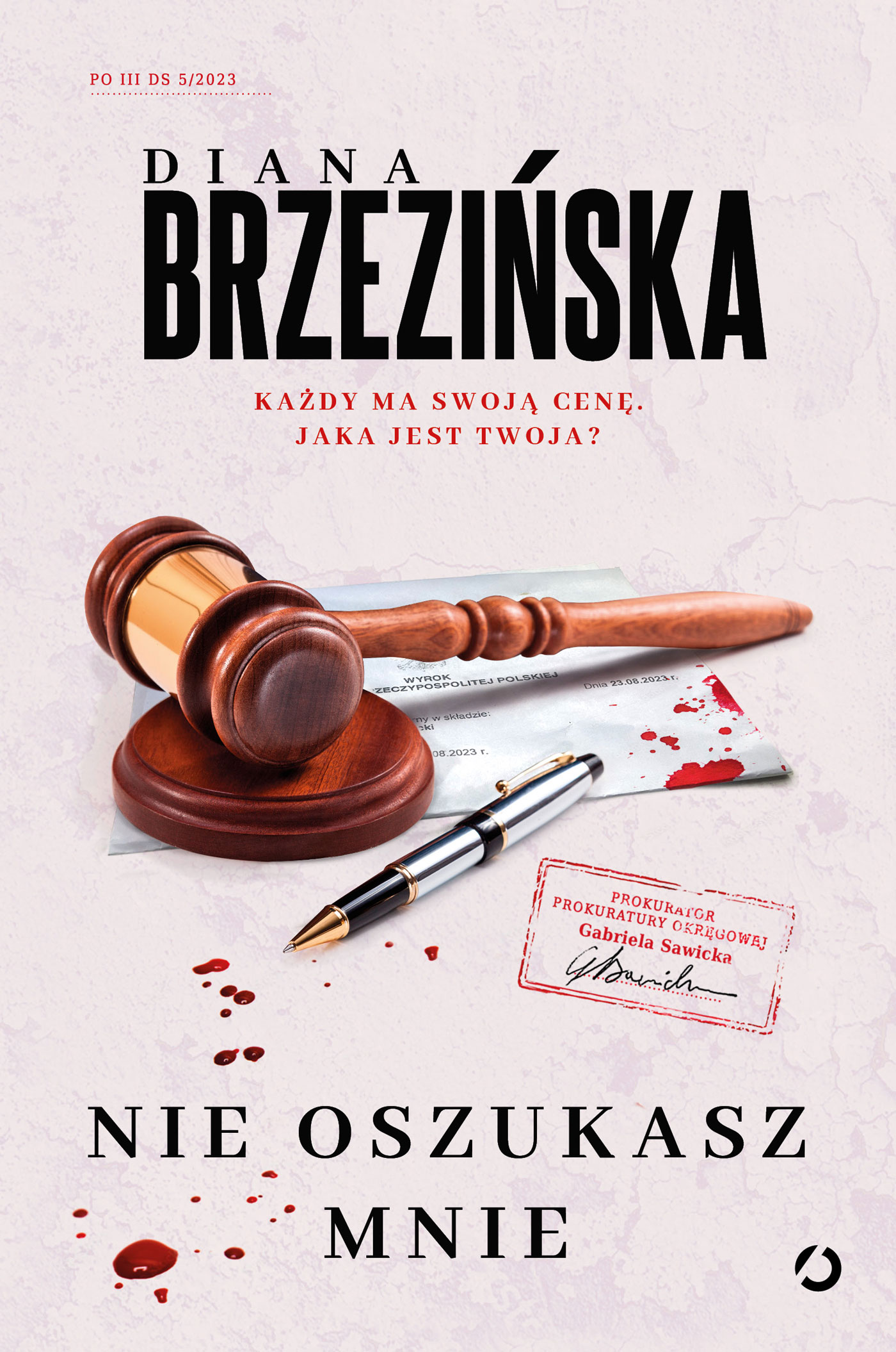 Tytuł: Nie oszukasz mnie
Autor: Diana Brzezińska
Wydawnictwo: Wydawnictwo Otwarte
Formaty: EPUB, MOBI