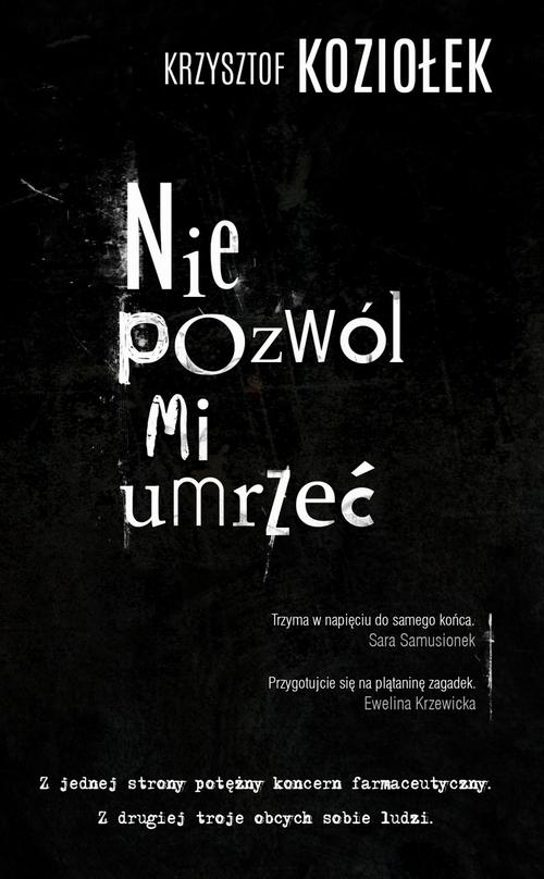 Nie pozwól mi umrzeć — okładka e-booka