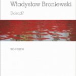 Nie to! Dokąd? Wiersze — okładka e-booka