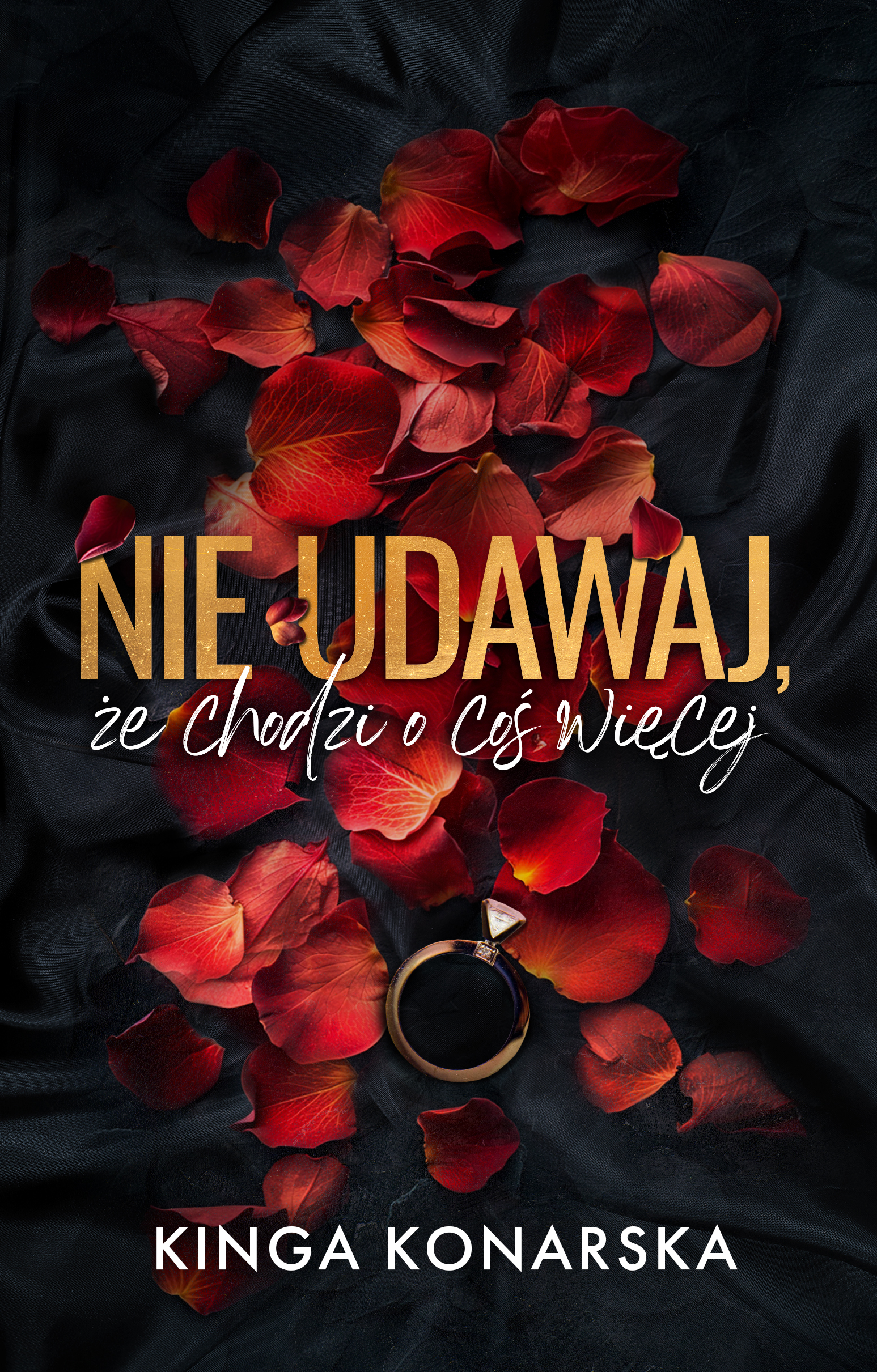 Tytuł: Nie udawaj, że chodzi o coś więcej
Autor: Kinga Konarska
Wydawnictwo: AKURAT
Formaty: EPUB, MOBI