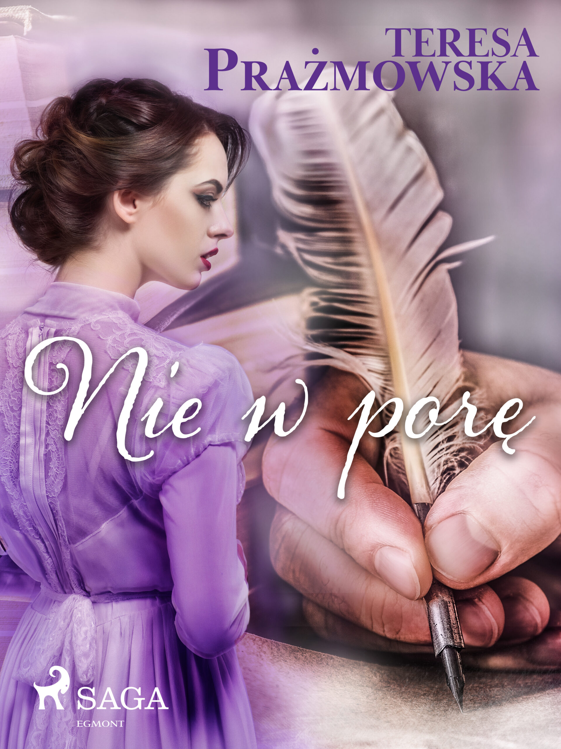 Tytuł: Nie w porę
Autor: Teresa Prażmowska
Wydawnictwo: SAGA Egmont
Formaty: EPUB, MOBI