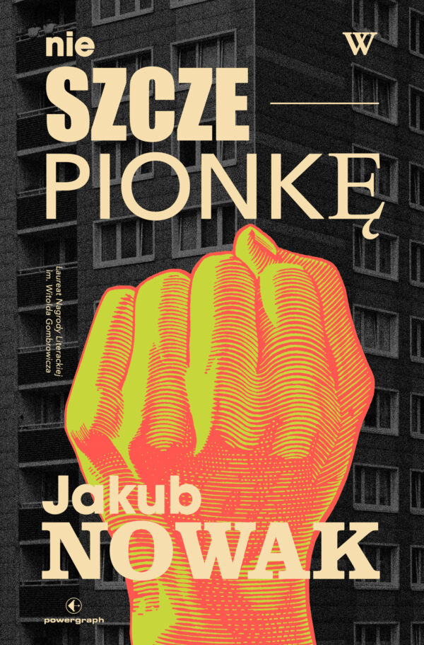 Tytuł: Nie w szczepionkę
Autor: Jakub Nowak
Wydawnictwo: Powergraph
Formaty: EPUB, MOBI