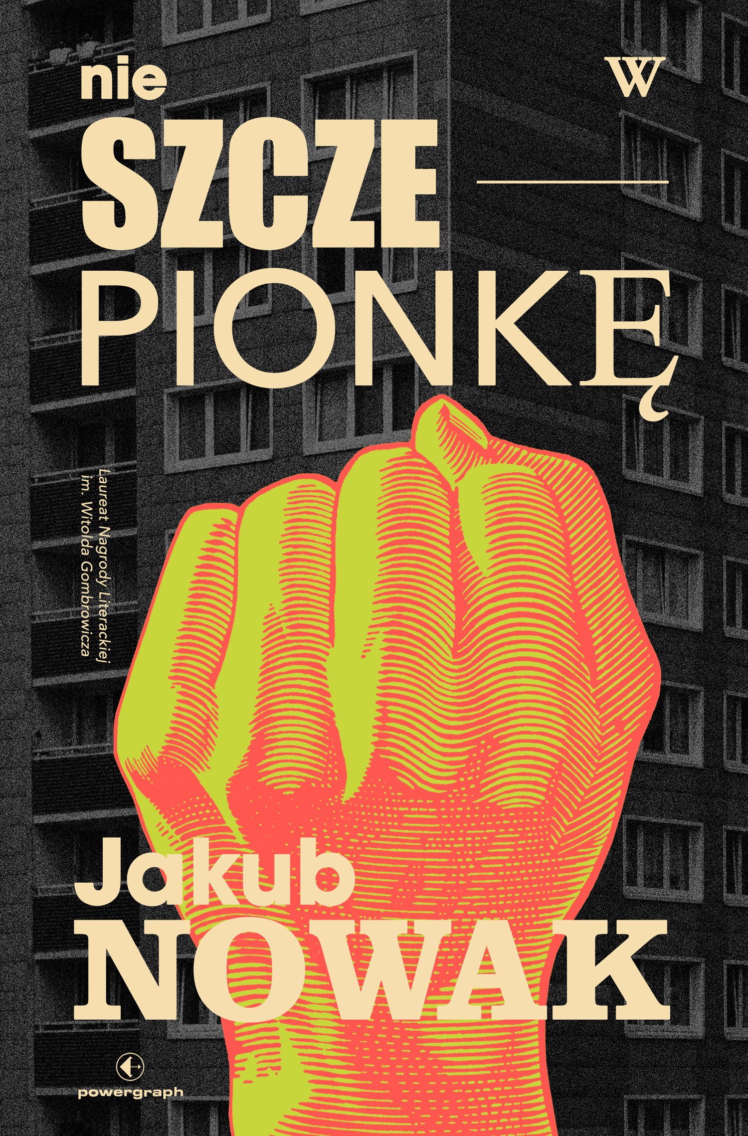 Tytuł: Nie w szczepionkę
Autor: Jakub Nowak
Wydawnictwo: Powergraph
Formaty: EPUB, MOBI