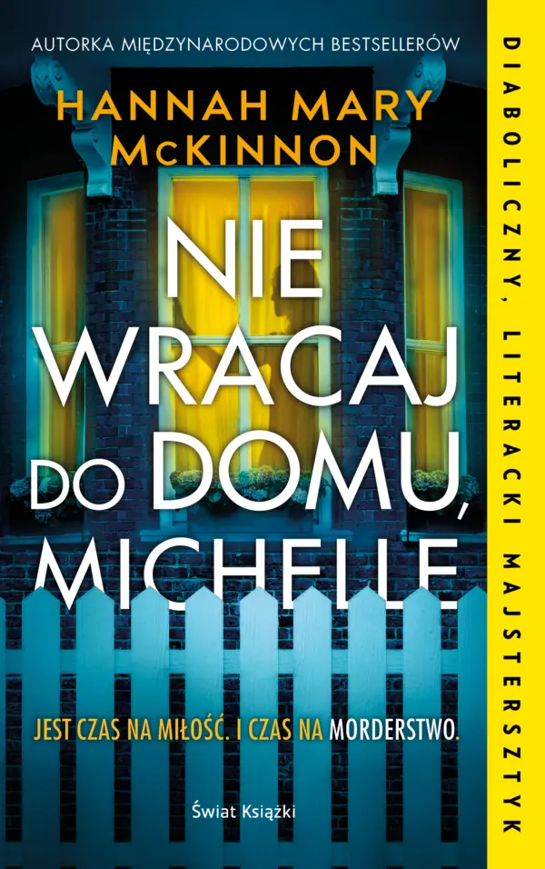 Nie wracaj do domu, Michelle — okładka