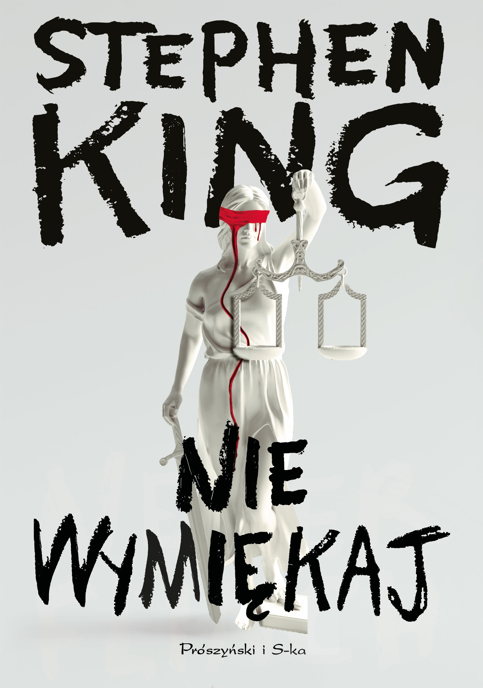 Tytuł: Nie wymiękaj
Autor: Stephen King
Wydawnictwo: Prószyński Media
Formaty: EPUB, MOBI