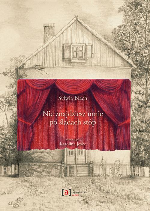 Tytuł: Nie znajdziesz mnie po śladach stóp
Autor: Sylwia Błach
Wydawnictwo: Albus
Formaty: PDF