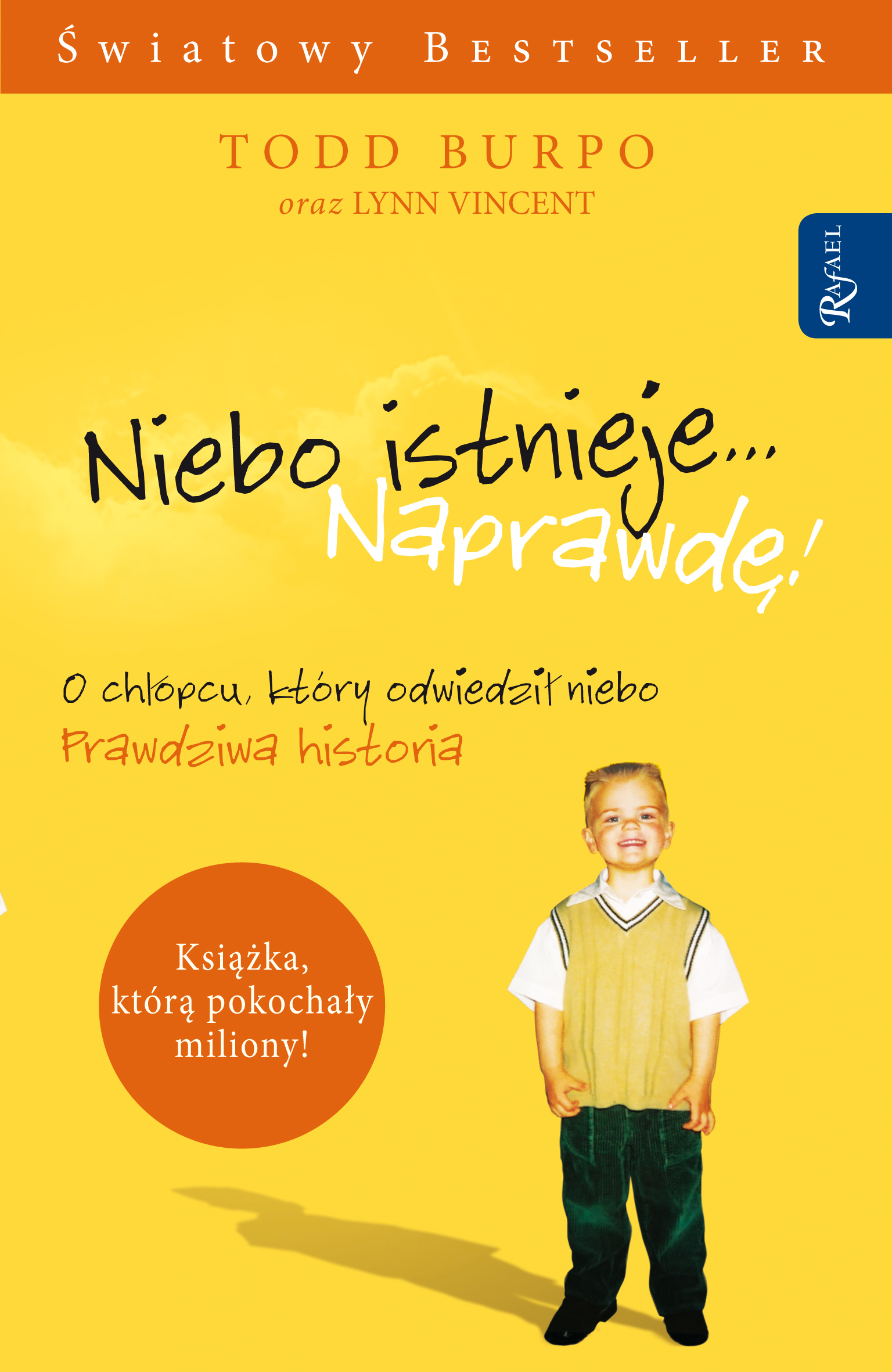 Niebo istnieje... Naprawdę!. Niesamowita historia małego chłopca o wyprawie do nieba i z powrotem — okładka e-booka