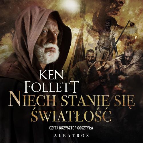 Tytuł: NIECH STANIE SIĘ ŚWIATŁOŚĆ
Autor: Ken Follett
Wydawnictwo: Albatros
Formaty: MP3