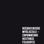 Niedocenieni myśliciele – zapomniane historie filozofii — okładka e-booka