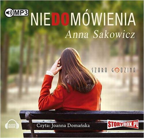 Tytuł: Niedomówienia
Autor: Anna Sakowicz
Wydawnictwo: Storybox
Formaty: MP3