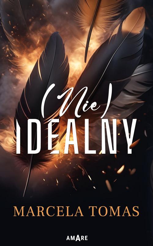 Tytuł: (Nie)Idealny
Autor: Marcela Tomas
Wydawnictwo: Amare
Formaty: MOBI, EPUB