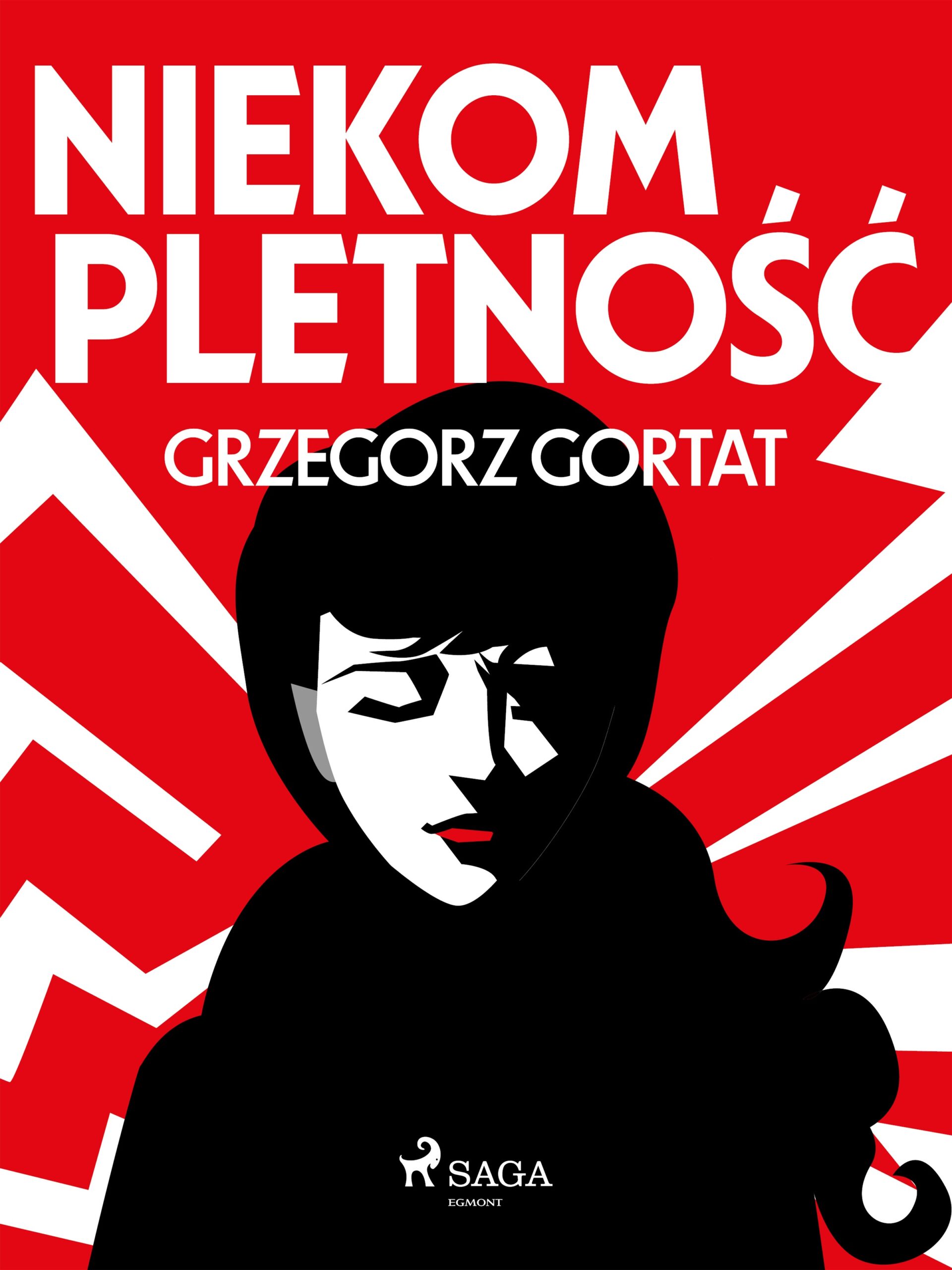 Tytuł: Niekompletność
Autor: Grzegorz Gortat
Wydawnictwo: SAGA Egmont
Formaty: EPUB, MOBI