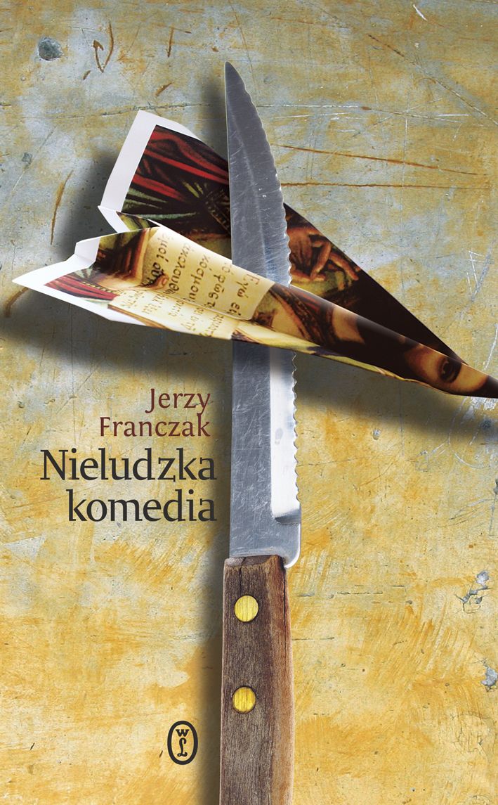 Tytuł: Nieludzka komedia
Autor: Jerzy Franczak
Wydawnictwo: Wydawnictwo Literackie
Formaty: EPUB, MOBI