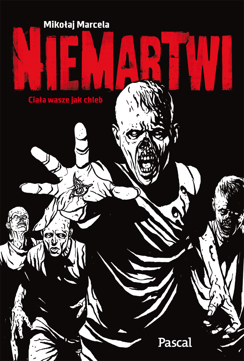 Tytuł: Niemartwi
Autor: Mikołaj Marcela
Wydawnictwo: Pascal e-booki
Formaty: EPUB, MOBI