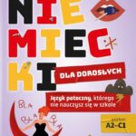 Tytuł: Niemiecki dla dorosłych
Autor: Patrycja Reinbold, Anna Charchut
Wydawnictwo: Wydawnictwo Słówko
Formaty: MOBI, EPUB