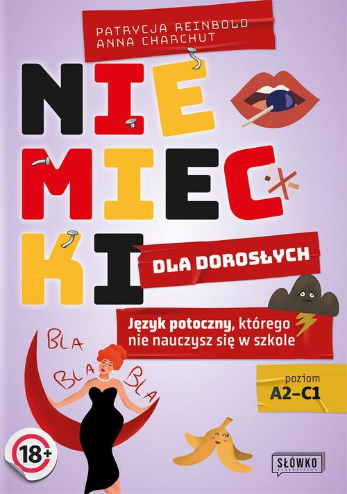 Tytuł: Niemiecki dla dorosłych
Autor: Patrycja Reinbold, Anna Charchut
Wydawnictwo: Wydawnictwo Słówko
Formaty: MOBI, EPUB
