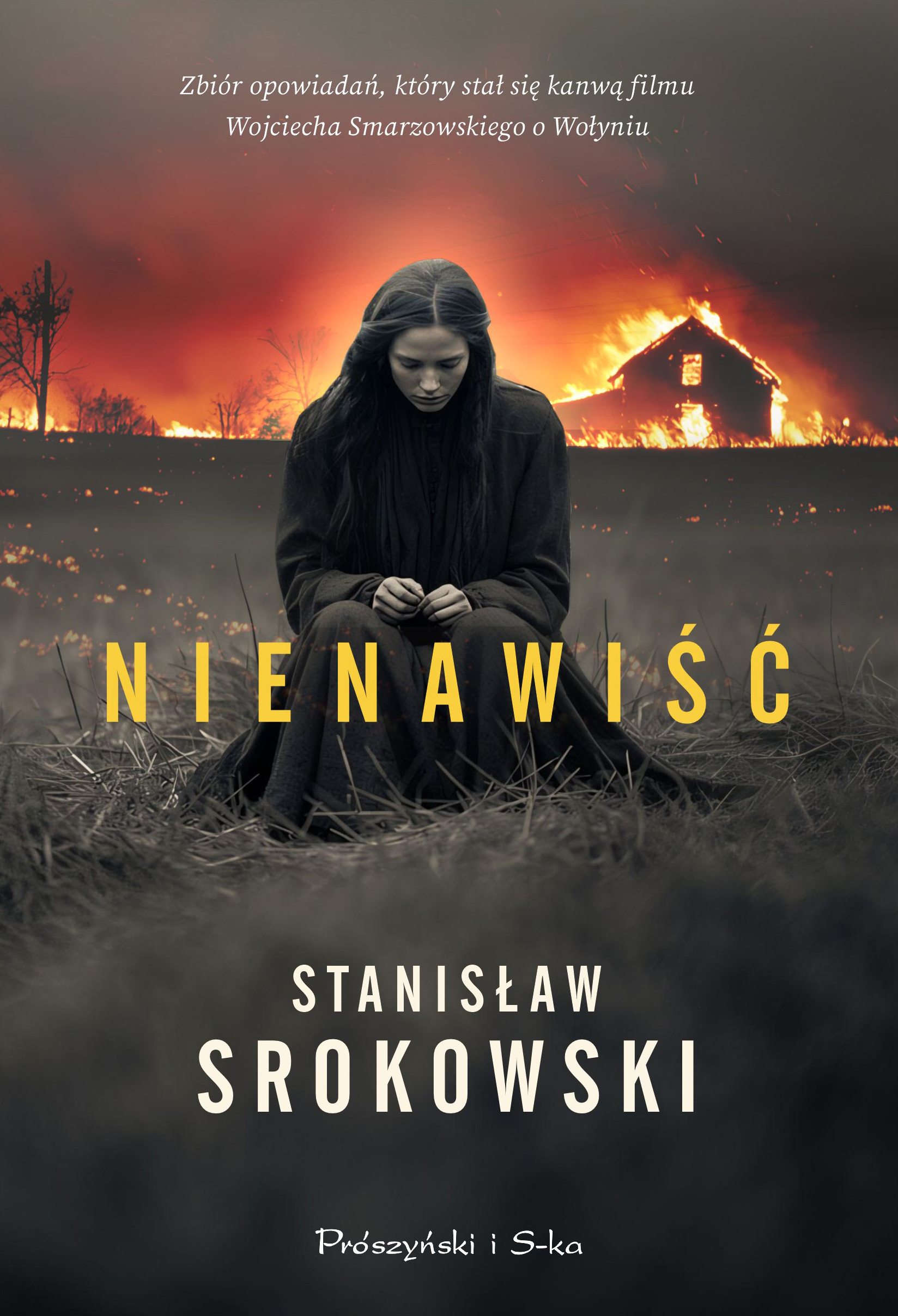 Tytuł: Nienawiść
Autor: Stanisław Srokowski
Wydawnictwo: Prószyński Media
Formaty: EPUB, MOBI